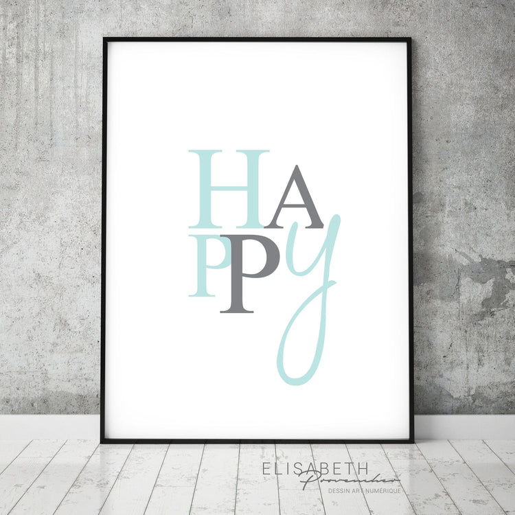 Happy - Affiche par Elisabeth Provencher - artiste vendu par SignéLocal.com