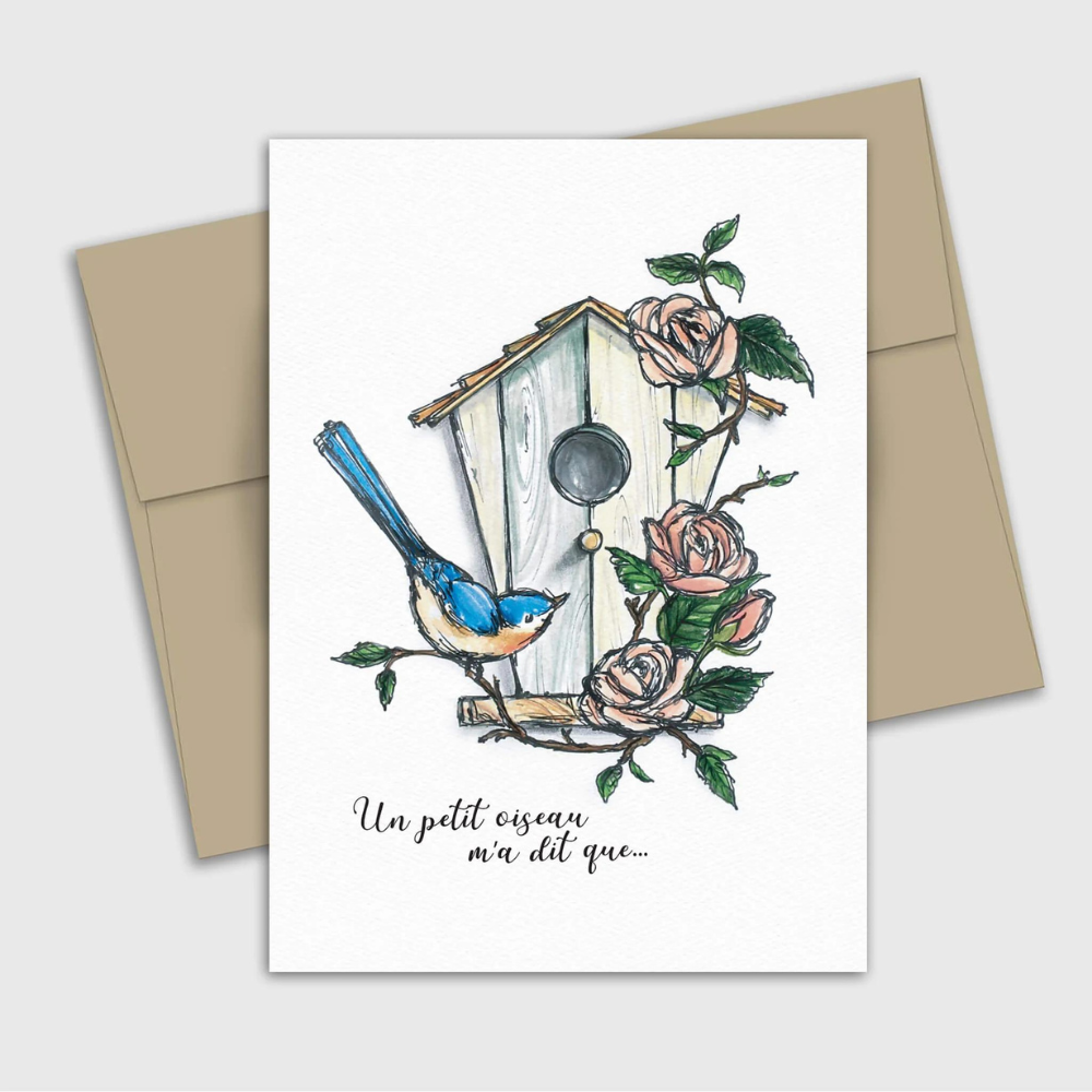 Greeting card - A little bird told me that...